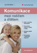 Komunikace mezi rodičem a dítětem - fotografie