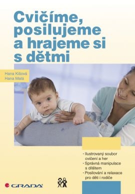 Cvičíme, posilujeme a hrajeme si s dětmi - fotografie