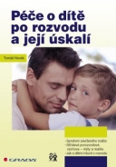 Péče o dítě po rozvodu a její úskalí - fotografie