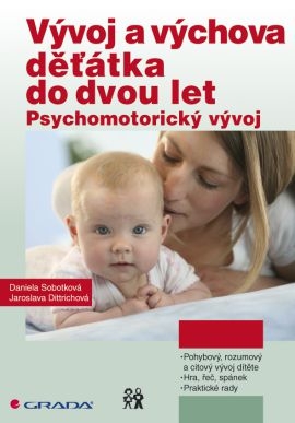 Vývoj a výchova děťátka do dvou let - fotografie